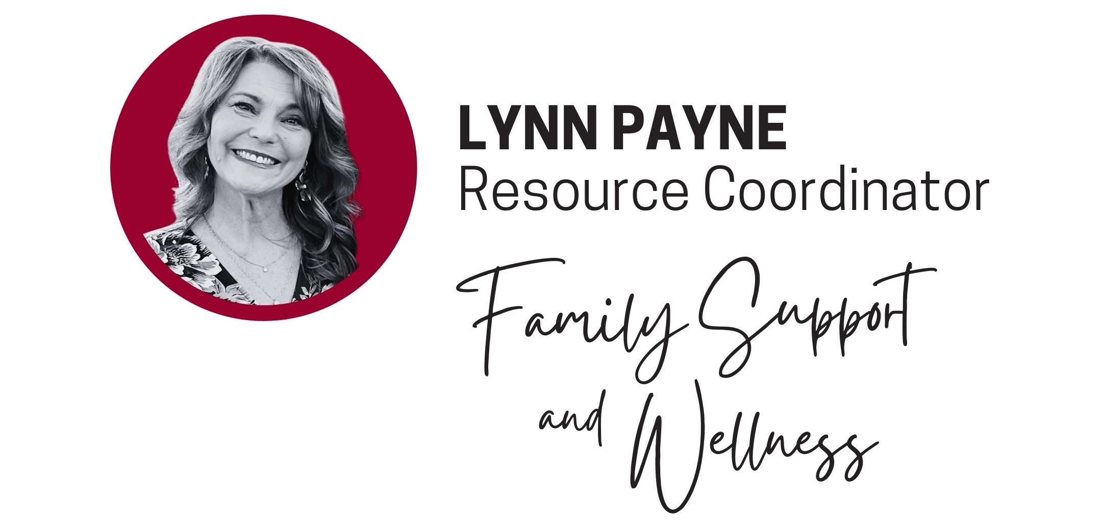 Lynn Payne District Resource Coordinator